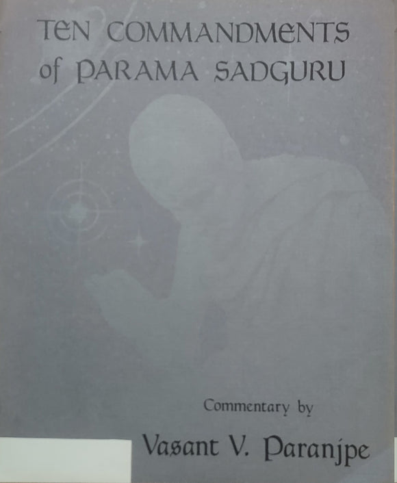 Ten Commandments of Parama Sadguru